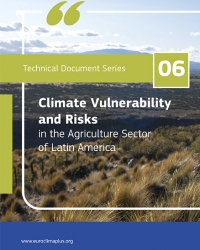 Climate Vulnerability and Risks in the Agriculture Sector of Latin America
