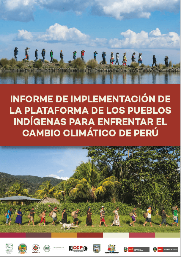Informe De Implementación De La Plataforma De Los Pueblos Indígenas Para Enfrentar El Cambio 7122